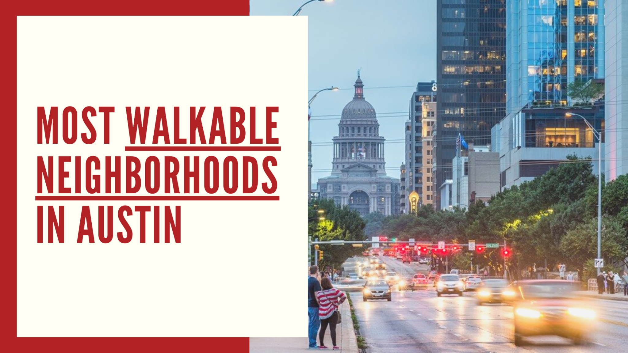 Most Walkable Neighborhoods In Austin, TX | Move To Austin