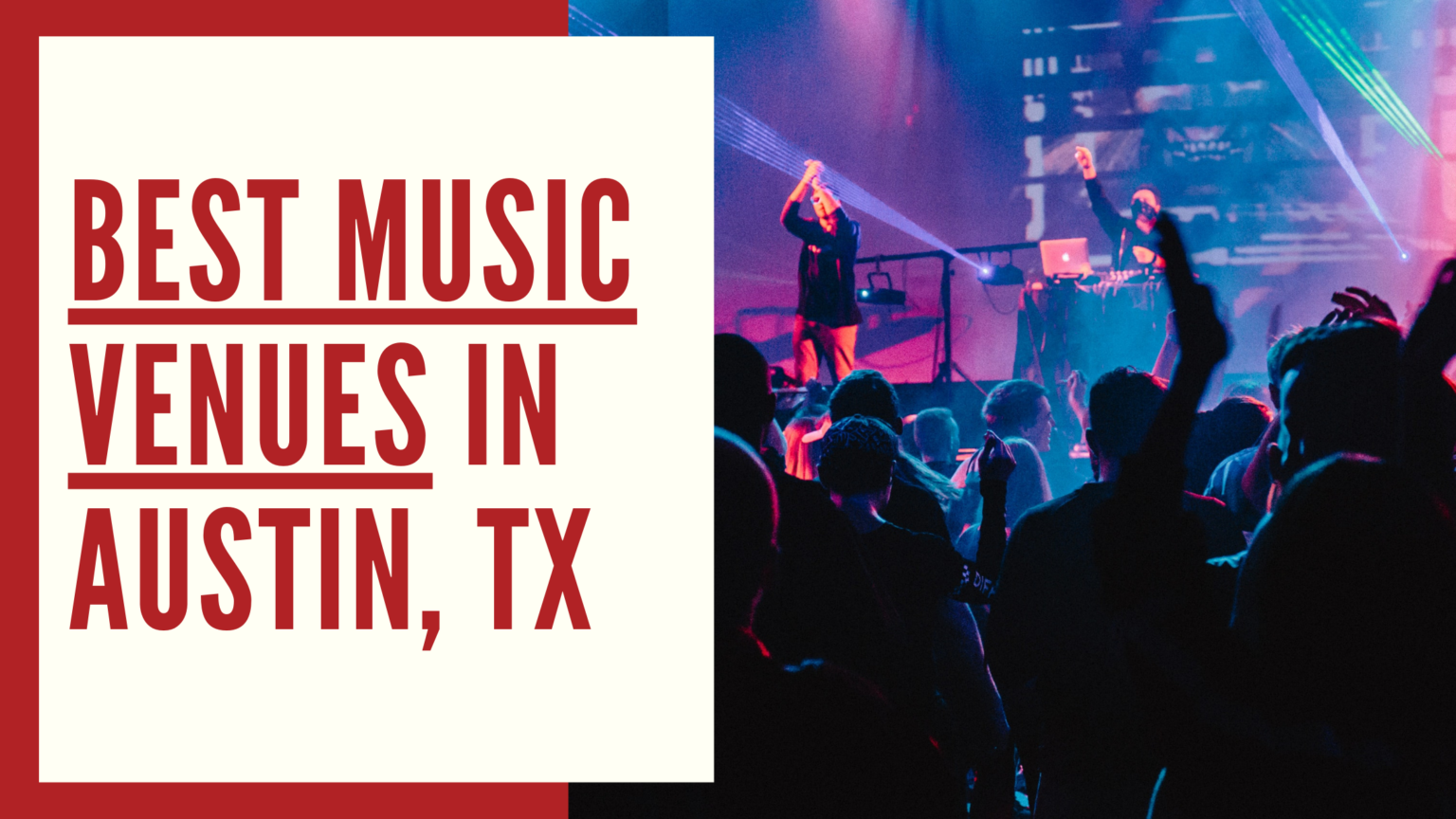 5-best-music-venues-in-austin-tx-move-to-austin