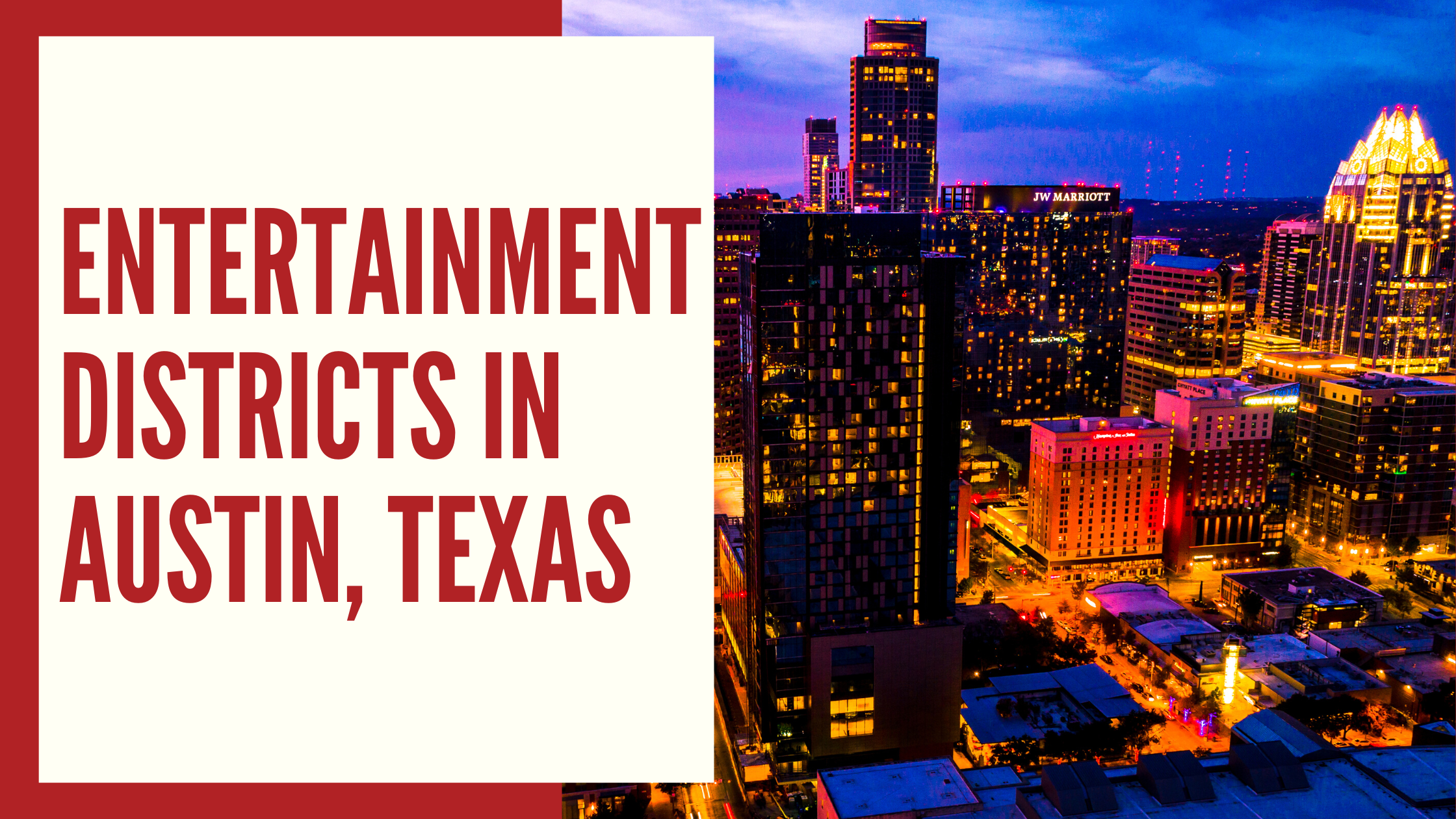 North & Northwest Austin  Visit Austin, TX Entertainment Districts