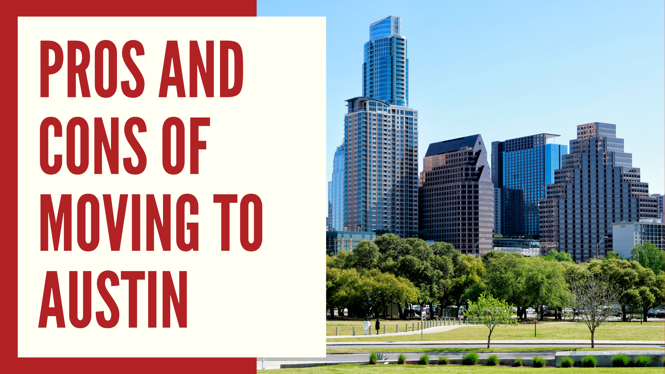 pros and cons of moving to austin